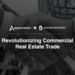 Appinventiv Helps Broker2Broker Transform Real Estate Competition into a Collaboration Opportunity