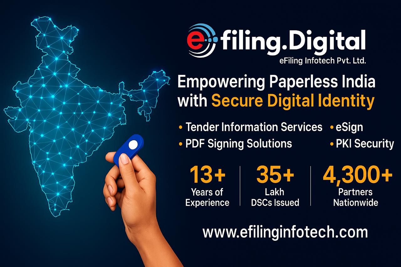Digital Signature Certificates (DSC), Efiling Infotech Pvt. Ltd., PKI Security, eSign Services, Digital Transformation, IT Consultancy, Paperless Transformation, Tender Information & GEM Consul