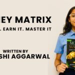 14-Year-Old Author Launches “Money Matrix: Learn to Master Money” A Practical Guide to Financial Literacy for Young Minds